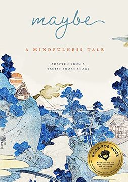 portada Maybe: A Mindfulness Tale (en Inglés)