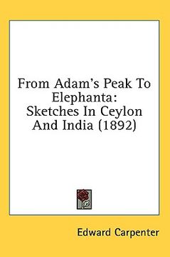 portada from adam's peak to elephanta: sketches in ceylon and india (1892) (en Inglés)