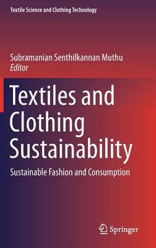 portada Textiles and Clothing Sustainability: Sustainable Fashion and Consumption 