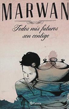 portada Todos mis Futuros son Contigo (in Spanish)