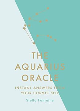 portada The Aquarius Oracle: Instant Answers From Your Cosmic Self 