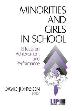 portada minorities and girls in school: effects on achievement and performance (en Inglés)