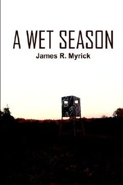 portada a wet season (en Inglés)