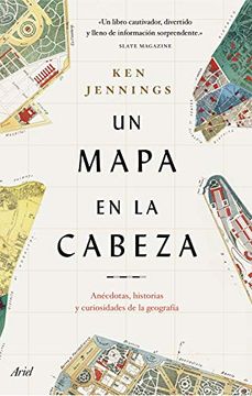 portada Un Mapa en la Cabeza: Anécdotas, Historias y Curiosidades de la Geografía (in Spanish)