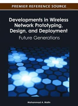 portada developments in wireless network prototyping, design, and deployment