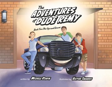 portada The Adventures of Dude Remy: Book Two: The Ups and Downs Volume 2 (en Inglés)