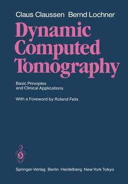 portada dynamic computed tomography: basic principles and clinical applications (en Inglés)