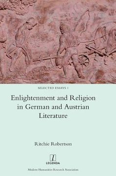 portada Enlightenment and Religion in German and Austrian Literature: 1 (Selected Essays) (in English)