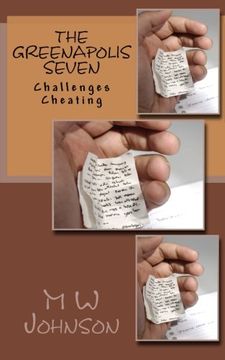 portada The Greenapolis Seven: Challenges Cheating (The Greenapolis Trilogy) (Volume 3) (in English)