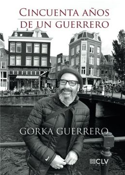 portada Cincuenta años de un Guerrero (Spanish Edition)