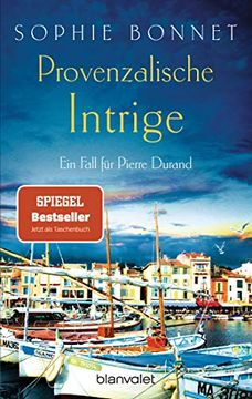 portada Provenzalische Intrige: Ein Fall für Pierre Durand (Die Pierre Durand Bände, Band 3) (en Alemán)