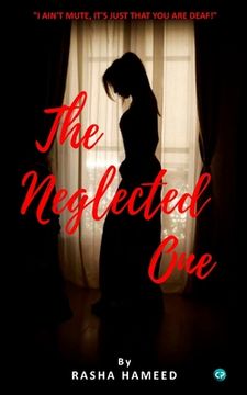 portada The Neglected One (in English)
