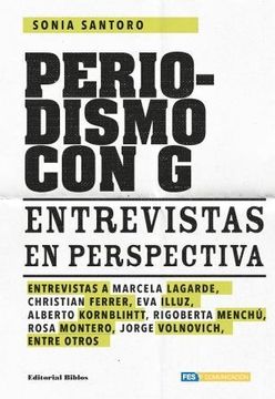 portada Periodismo con g. Entrevistas en Perspectiva