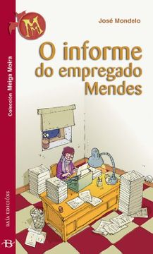 portada O Informe do Empregado Mendes (Infantil-Xuvenil)