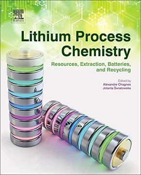 portada Lithium Process Chemistry: Resources, Extraction, Batteries, and Recycling 