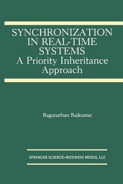 portada Synchronization in Real-Time Systems: A Priority Inheritance Approach (in English)