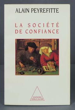 portada La Société de Confiance. Alain Peyrefitte