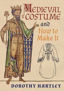 portada Medieval Costume and How to Make It