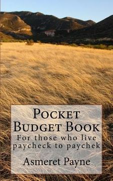 portada Pocket Budget Book: For those who live paycheck to paychek (in English)