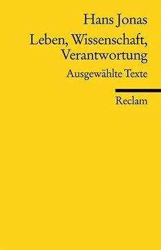 portada Leben, Wissenschaft, Verantwortung: Ausgewählte Texte (en Alemán)