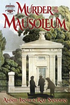 portada Murder at the Mausoleum: A Bittersweet Hollow Mystery (en Inglés)