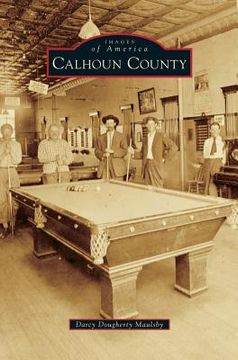 portada Calhoun County (en Inglés)