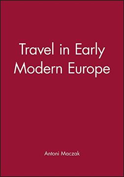 portada Travel in Early Modern Europe (en Inglés)
