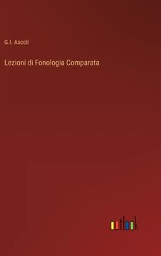 portada Lezioni di Fonologia Comparata (en Italiano)
