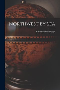 portada Northwest by Sea