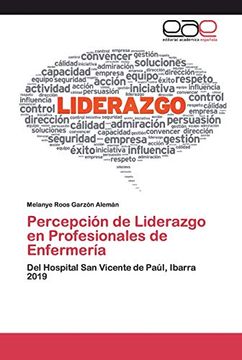 portada Percepción de Liderazgo en Profesionales de Enfermería: Del Hospital san Vicente de Paúl, Ibarra 2019