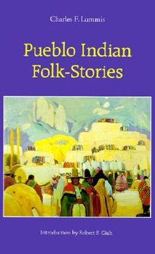 portada pueblo indian folk-stories (en Inglés)