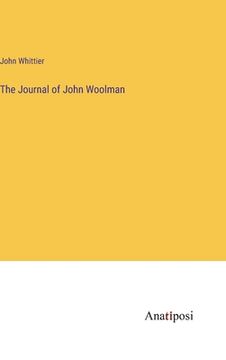 portada The Journal of John Woolman (en Inglés)