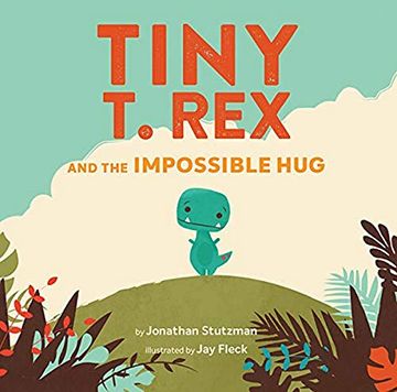 portada Tiny t. Rex and the Impossible hug (in English)