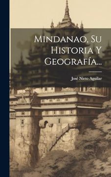 portada Mindanao, su Historia y Geografía.