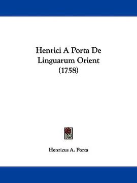portada henrici a porta de linguarum orient (1758) (in English)