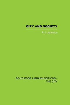 portada city and society: an outline for urban geography