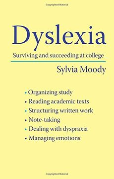 portada Dyslexia: Surviving and Succeeding at College (in English)