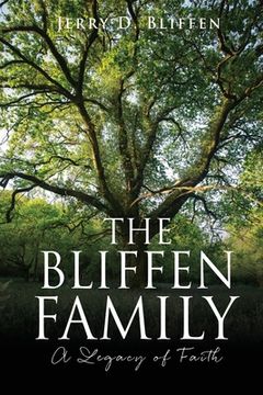 portada The Bliffen Family: A Legacy of Faith (en Inglés)