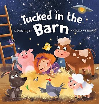 portada Tucked in the Barn: Bedtime Rhyming Book About Farm Animals (en Inglés)