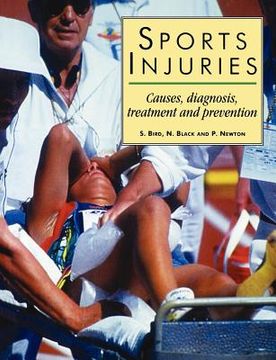 portada sports injuries: "causes, diagnosis, treatment and prevention" (en Inglés)