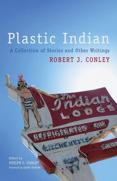 portada Plastic Indian: A Collection of Stories and Other Writings (Paperback or Softback) (en Inglés)