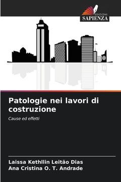 portada Patologie nei lavori di costruzione (in Italian)