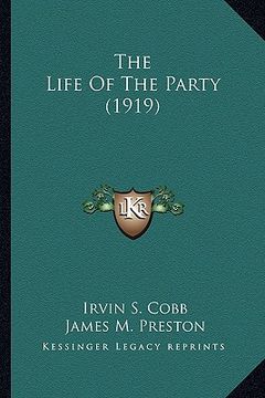 portada the life of the party (1919) the life of the party (1919)