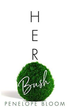 portada Her Bush: 6 (Objects of Attraction) (en Inglés)