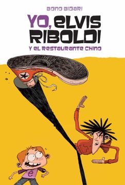 portada Yo, Elvis Riboldi, y el Restaurante Chino