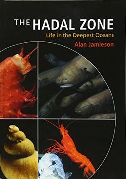 portada The Hadal Zone: Life in the Deepest Oceans (in English)