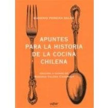portada Apuntes Para la Historia de la Cocina Chilena