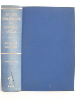 portada On the Threshold of Central Africa (1897): A Record of Twenty Years Pioneering Among the Barotsi of the Upper. (en Inglés)