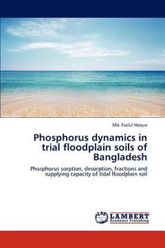portada phosphorus dynamics in trial floodplain soils of bangladesh