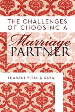 portada the challenges of choosing a marriage partner (en Inglés)